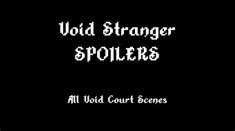 Tell me everything you know about Void Stranger!!! (Spoilers, .